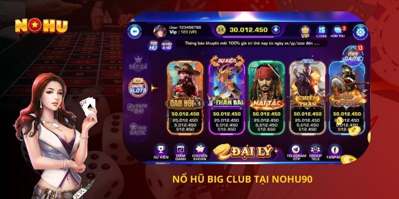 nổ hũ big club